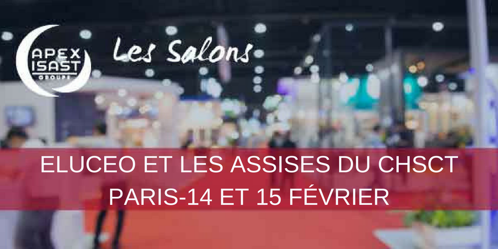 Apex-Isast au Salon Eluceo Paris